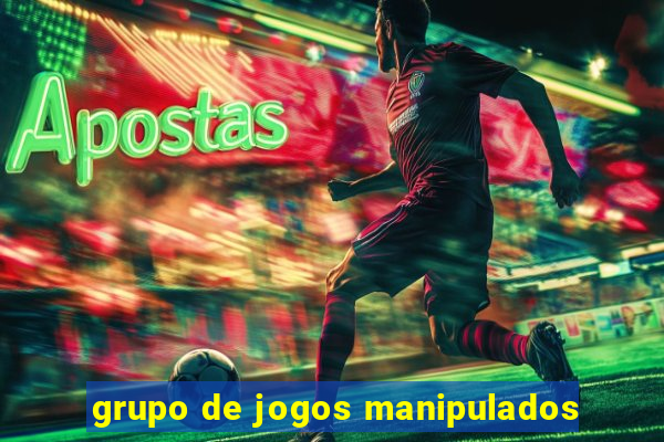 grupo de jogos manipulados